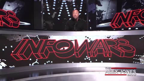 ALEX JONES - INFOWARS LIVE - ALEXJONES.NETWORK - THERE'S A WAR ON FOR YOUR MIND! ➡ THE ALEX JONES SHOW • WAR ROOM WITH OWEN SHROYER • THE AMERICAN JOURNAL WITH HARRISON SMITH • SUNDAY NIGHT LIVE WITH CHASE GEISER