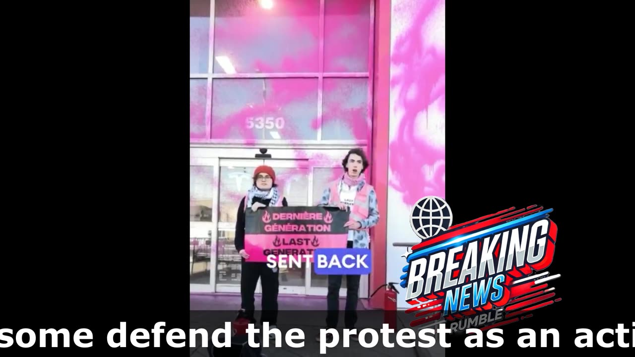 🌍🚗 CLIMATE ACTIVISTS VANDALIZE TESLA FACILITIES 🔴