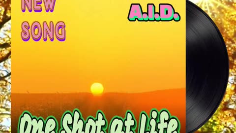 One Shot at Life #newmusic #newrelease