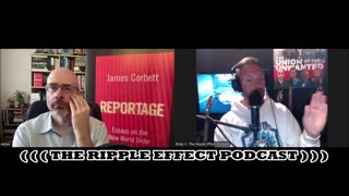 The Cultural Conditioning Conspiracy | James Corbett | Ripple Effect Podcast #544