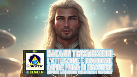 HAKANN - CAPIRE PROFONDAMENTE LA GUARIGIONE (TRASMISSIONI RECENTI)