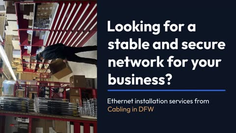 Professional Ethernet Cable Installers in DFW