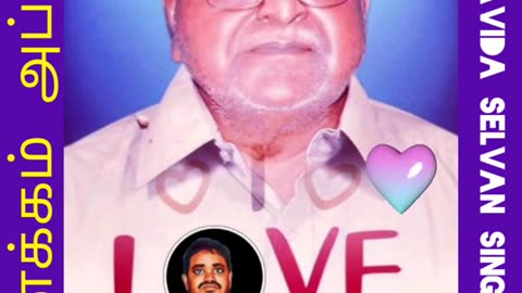HAPPY FATHER DAY 19_06_2022 & M.THIRAVIDA SELVAN SINGAPORE