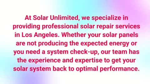 Solar Unlimited - Solar Repairs in Los Angeles, CA