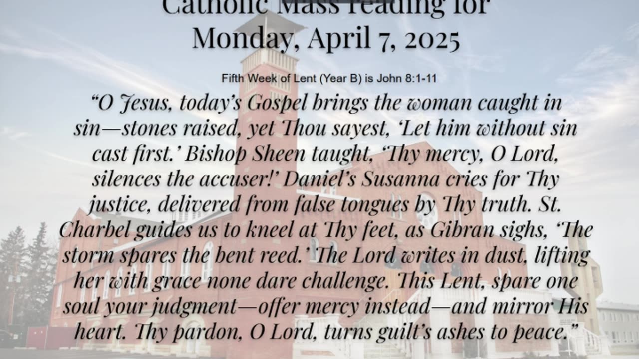 Mass Reading Reflection for Monday, April 7, 2025