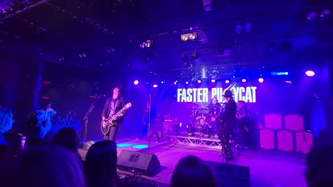 Faster pussycat ( live)