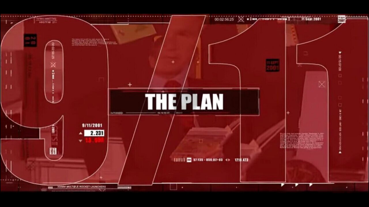 911 The Plan: Hidden Truths and Covered Realities - Documentary