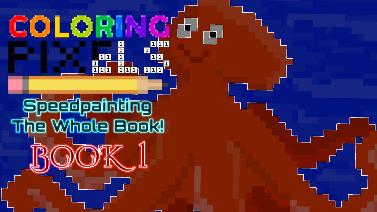 Coloring Pixels - Speedpainting The Whole Book! #1