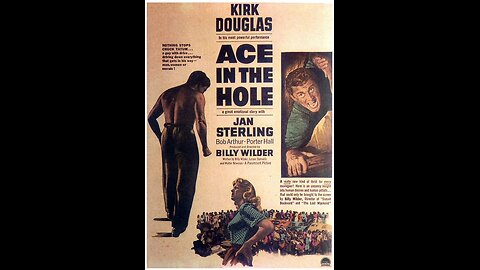 Ace in the Hole (1951) | Directed by Billy Wilder