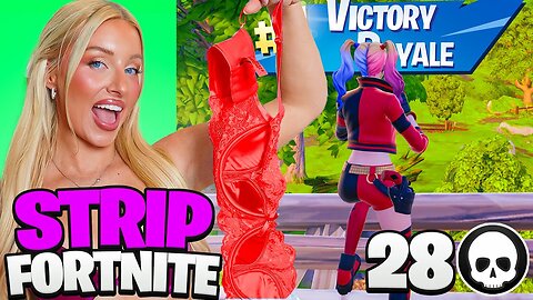 1 KILL = REMOVE 1 CLOTHING PIECE ON FORTNITE | Charlotte Parkes ft@Harriet_Parkes