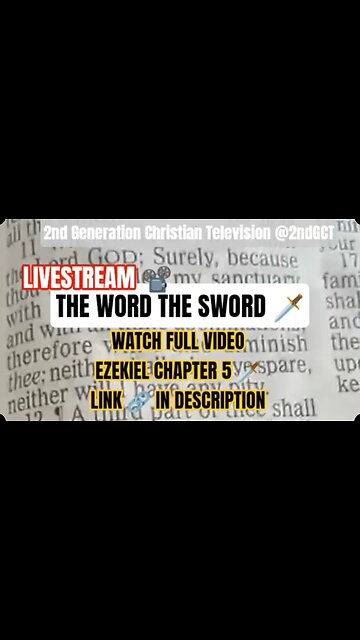 Ezekiel Chapter 5:12B KJV I will draw out a Sword after them #livestream #replay #wordofgod #sword