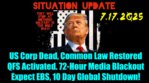 SIU. EBS Imminent. 7-17-25-AT-10AM-CST-10-EST #TRUTH