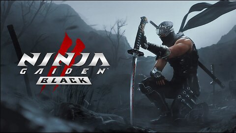 Ninja Gaiden 2 Black - Remake 2025 - Full Play Through. - stream 1