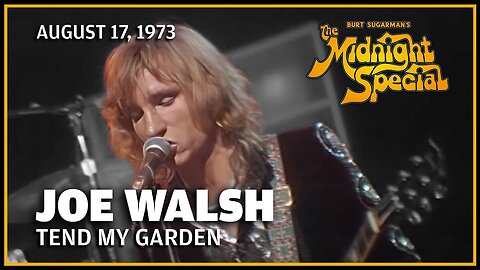 Rocky Mountain Way ~ Joe Walsh ( Midnight Special )
