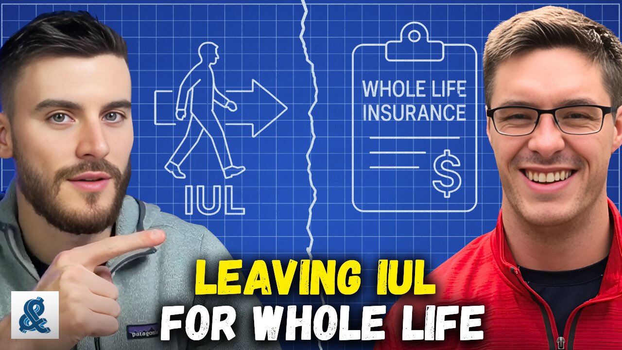 Why He Walked Away from IUL… and Chose Whole Life Insurance