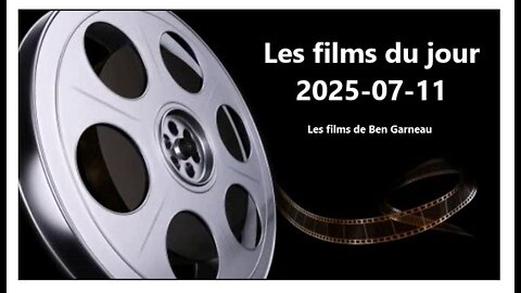 Les films du jour = 2025-07-11