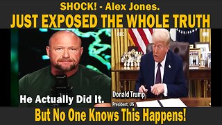 Shock! - Alex Jones - JUST EXPOSED THE WHOLE TRUTH - But No One Knows This Happens!