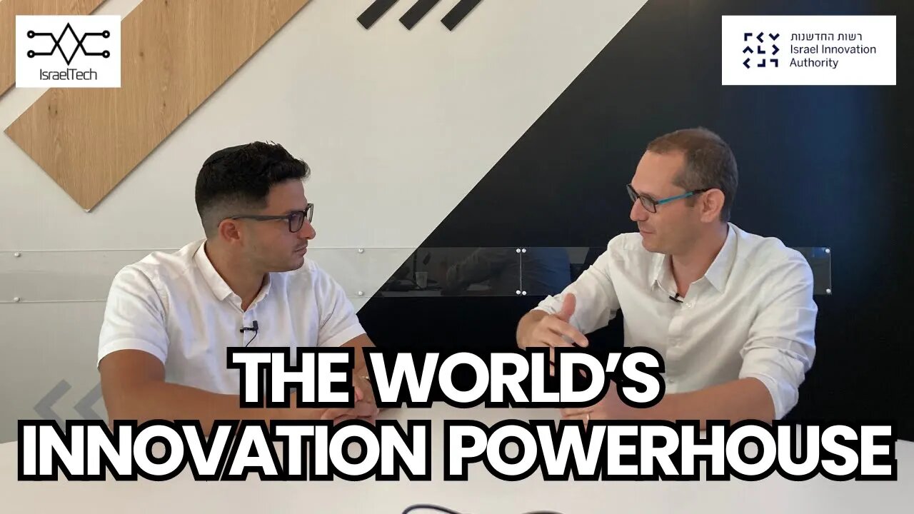 Why Israel is the Tech innovation Hub ft. Hanan Brand from Israel Innovation Authority