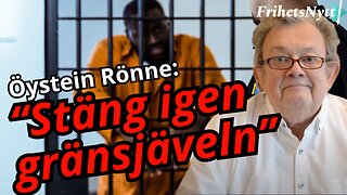 Öystein Rönne rasar: ”Skicka ut dem – vi behöver inte fler fängelser”