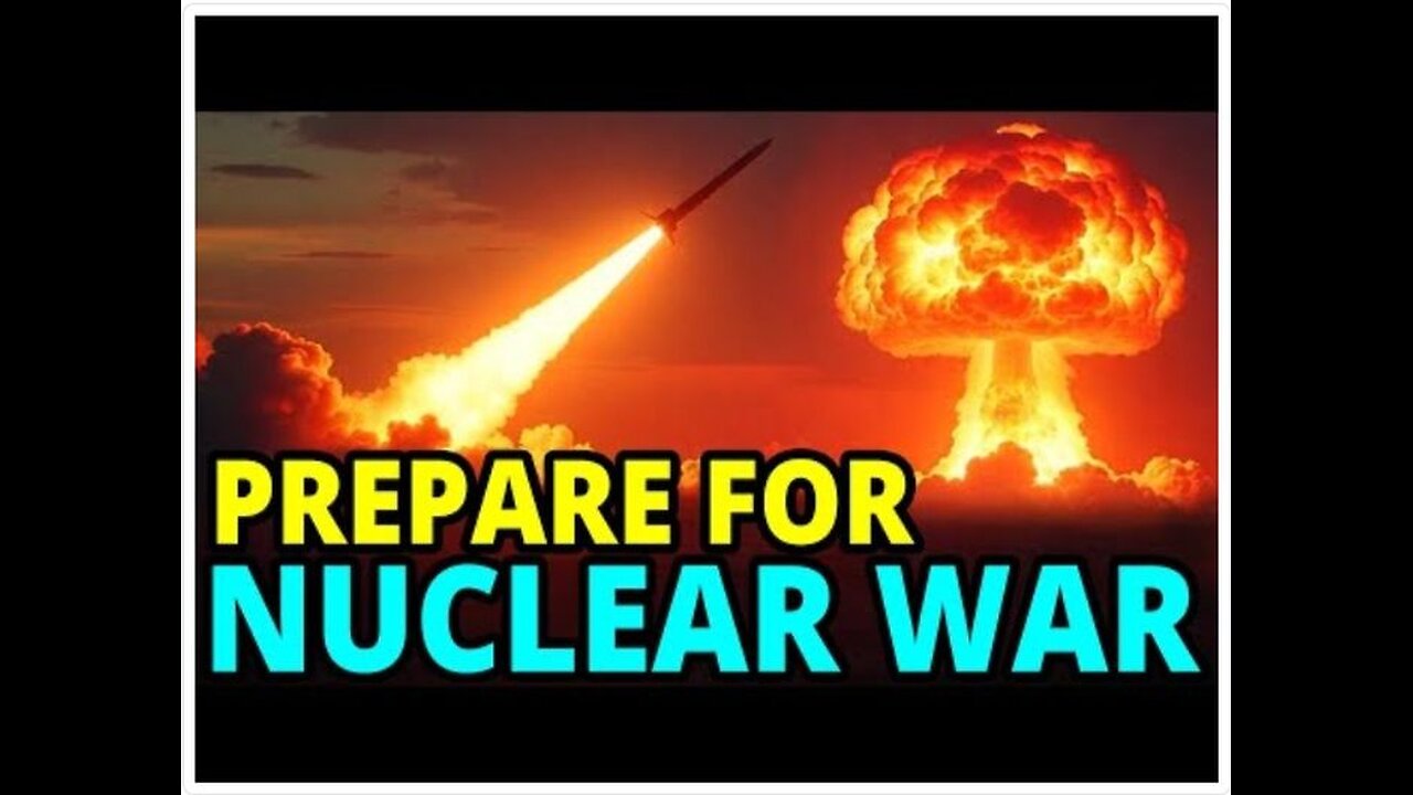 Nuclear War - How To Prepare For The Unthinkable