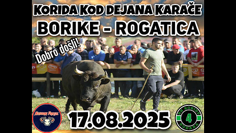 Korida kod Dejana Karače Rogatica 2025