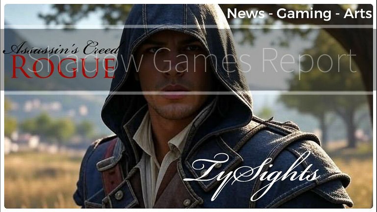Double Agent Spies / #AssassinsCreedRogue - Part 4 X-@TySights #SGR 11/25/25 7pm-CST