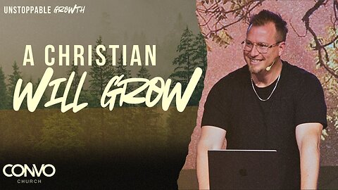 A Christian Will Grow // Pastor Craig Dyson // 2 Peter 1