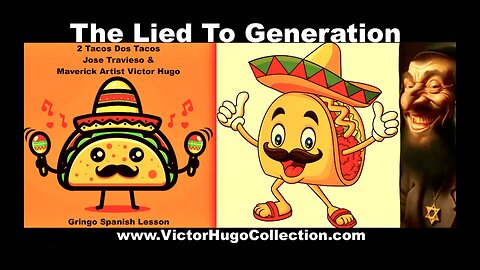 Spanglish Lesson For Jewnited Slaves Of Israel Conquered By Jews And Tacos Jose Travieso Victor Hugo