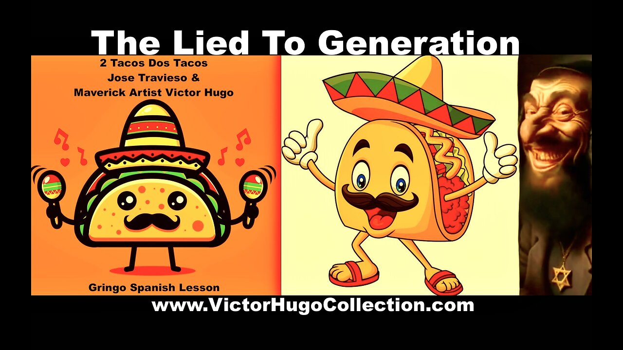 Spanglish Lesson For Jewnited Slaves Of Israel Conquered By Jews And Tacos Jose Travieso Victor Hugo