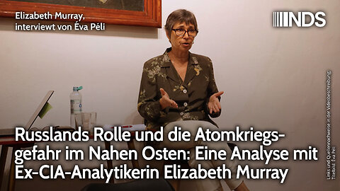 Russlands Rolle & Atomkriegsgefahr im Nahen Osten: Analyse mit Ex-CIA-Analytikerin Elizabeth Murray