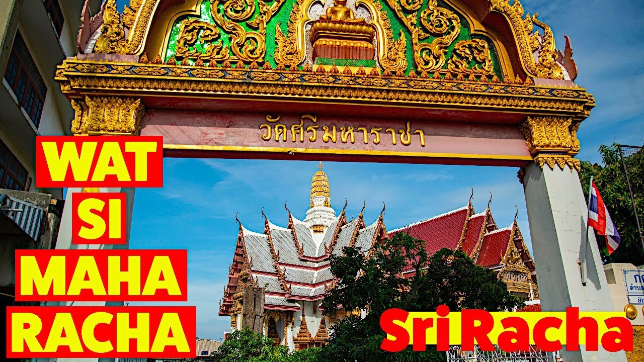 Ray Roams To Wat Si Maha Racha | Sriracha | Thailand 🇹🇭