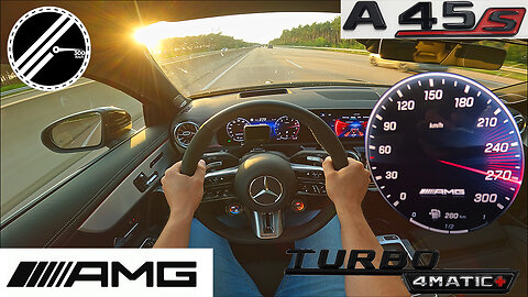 Mercedes-AMG A 45 S | 421 PS | Top Speed Drive German Autobahn No Speed Limit POV