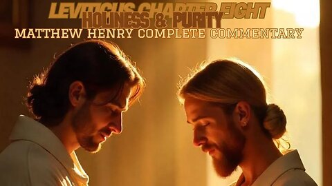 Leviticus Chapter 8 Matthew Henry Complete Commentary