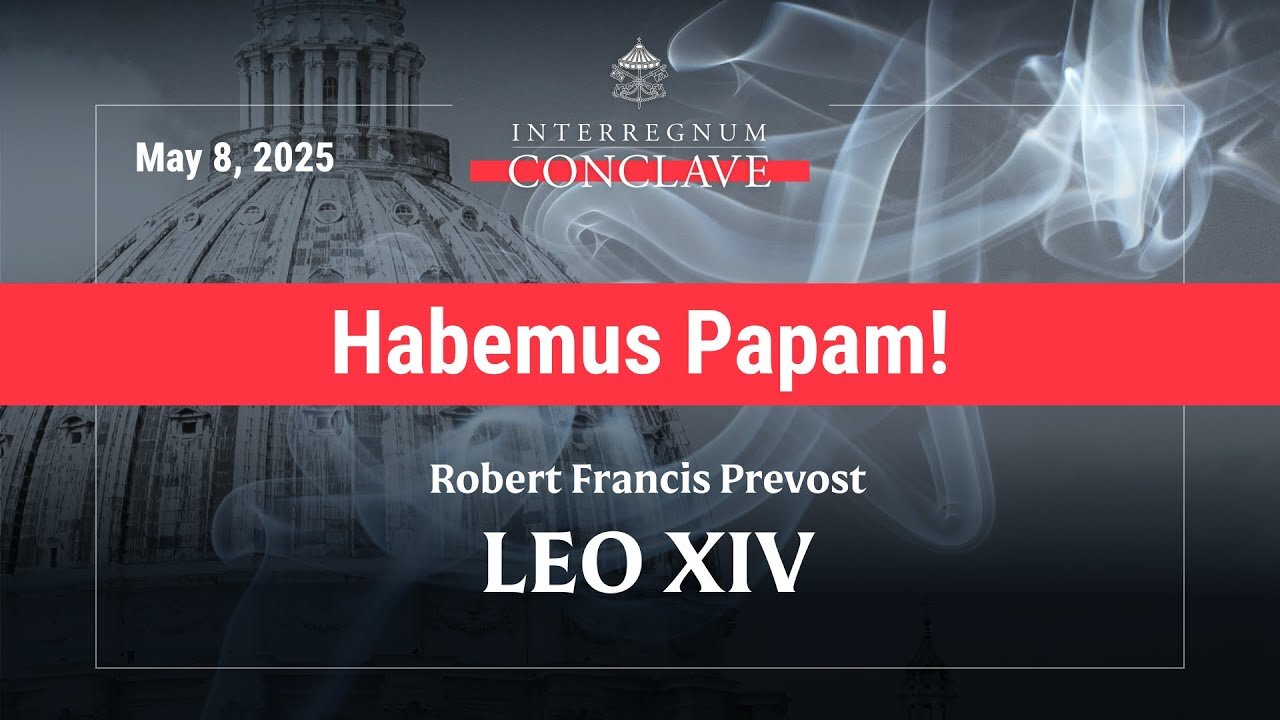 Conclave 2025 | Habemus Papam! | Vatican May 8th 2025