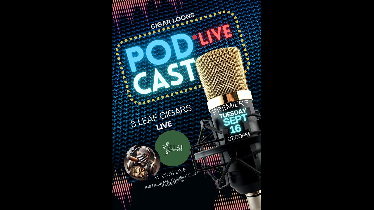 Cigar Loons Podcast With 3 Leaf Cigars