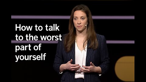 How to Talk to the worst part of yourself by Karen Faith | Ted Talk