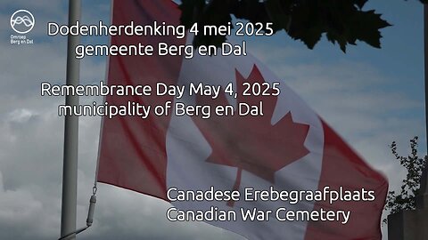 Dodenherdenking canadese begraafplaats groesbeek 4 mei 2025