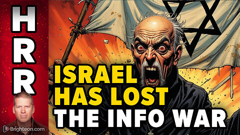 Israel has lost the information war