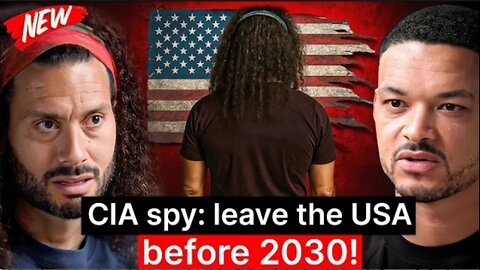 Former CIA Spies ( NEW) : Leave The US Before 2030! The CIA Tried To Ban This Story !