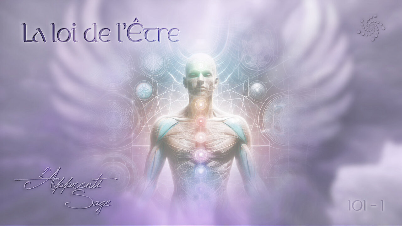 La Loi de l'Être | L'École de Mystères