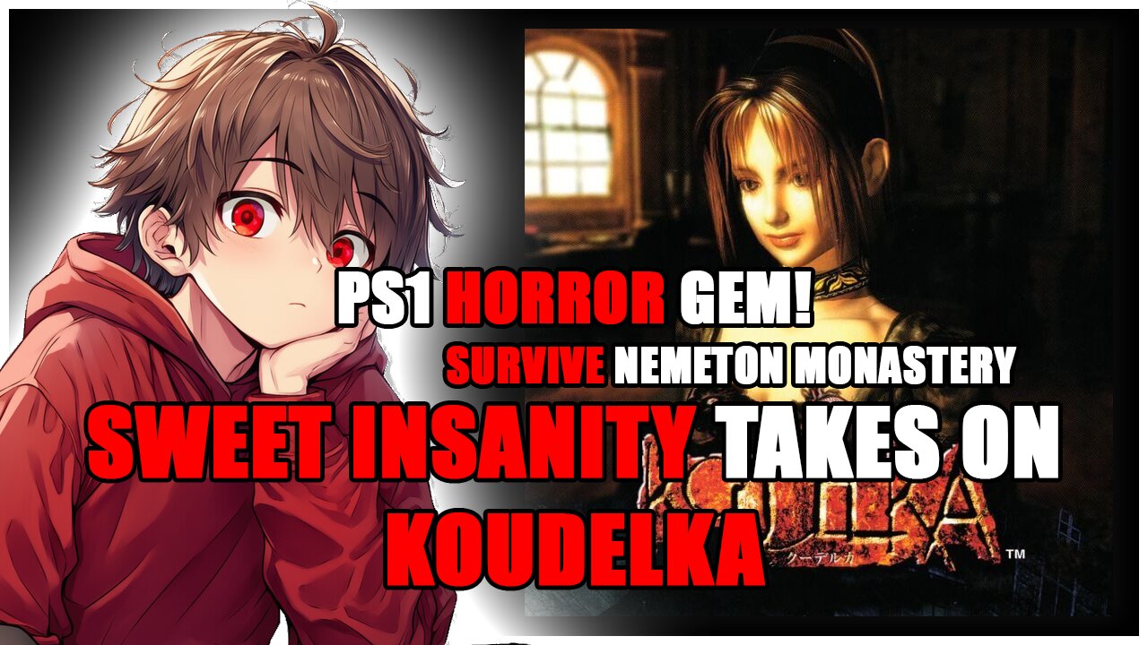 Gothic PS1 Playthrough: Jayce Ran’s Sweet Insanity Tackles Koudelka