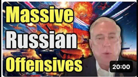 Douglas MacGregor Reveals: 'Ukraine Faces Massive Russian Offensives'