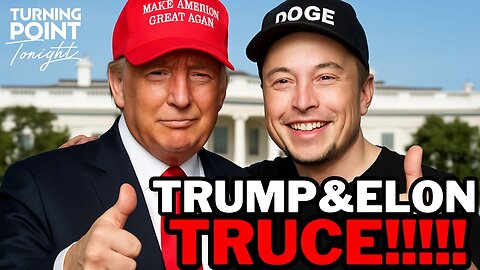 Musk and Trump Are Patching Things Up