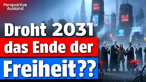 Schnell Auswandern: Der geheime Plan zur Ökodiktatur ab 2031