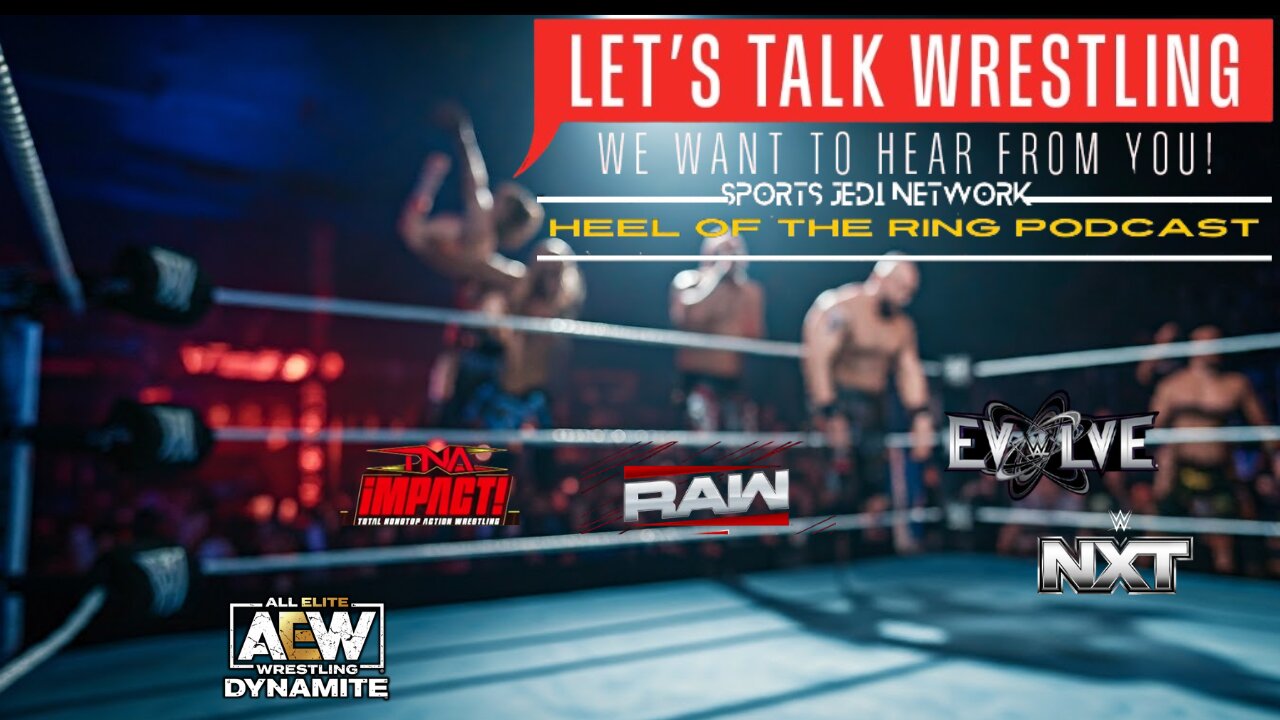 🔴LET'S TALK WRESTLING: PUNK GET HIS MAIN EVENT? |DOUBLE DEFENSE|THUNDER TITS HO!!