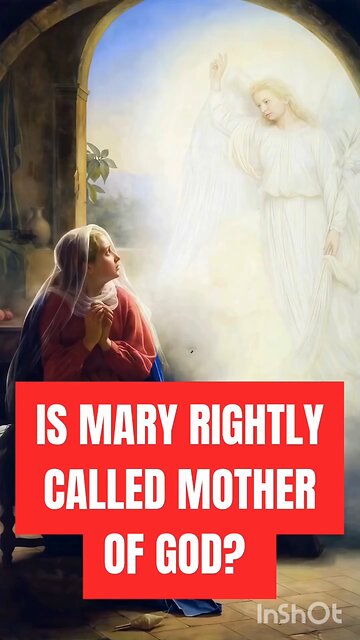 IS MARY RIGHTLY CALLED MOTHER OF GOD? #truth #jesus #christ #king #mary #joseph #ihs #church #bible