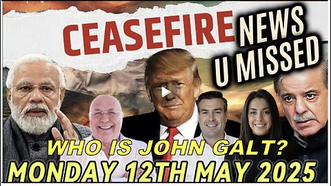 CHARLIE WARD DAILY NEWS- CEASE FIRE IN INDO-PAK WAR, TRADE DEAL W/ CHINA. WINNING. WHO IS John Galt?