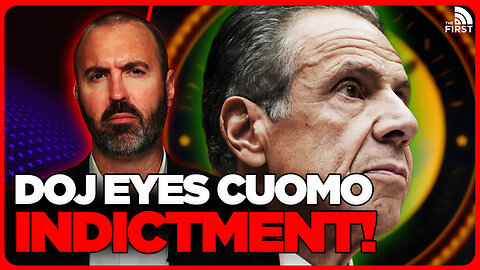 DOJ Considers CHARGING Andrew Cuomo