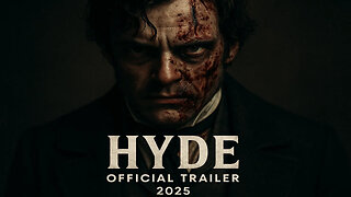 Hyde Official Trailer 2025