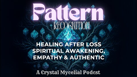 Part 2: Healing After Loss | Spiritual Awakening, Empathy & Authentic Intelligence